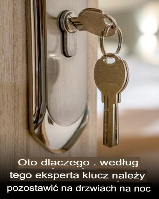 Dlaczego warto zostawiać klucz w zamku na noc? 🔑
