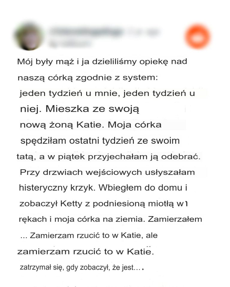 Zanim zdałem sobie sprawę, co się naprawdę dzieje, zobaczyłem, jak moja córka płacze, a nowa żona mojego byłego męża śmieje się w pobliżu