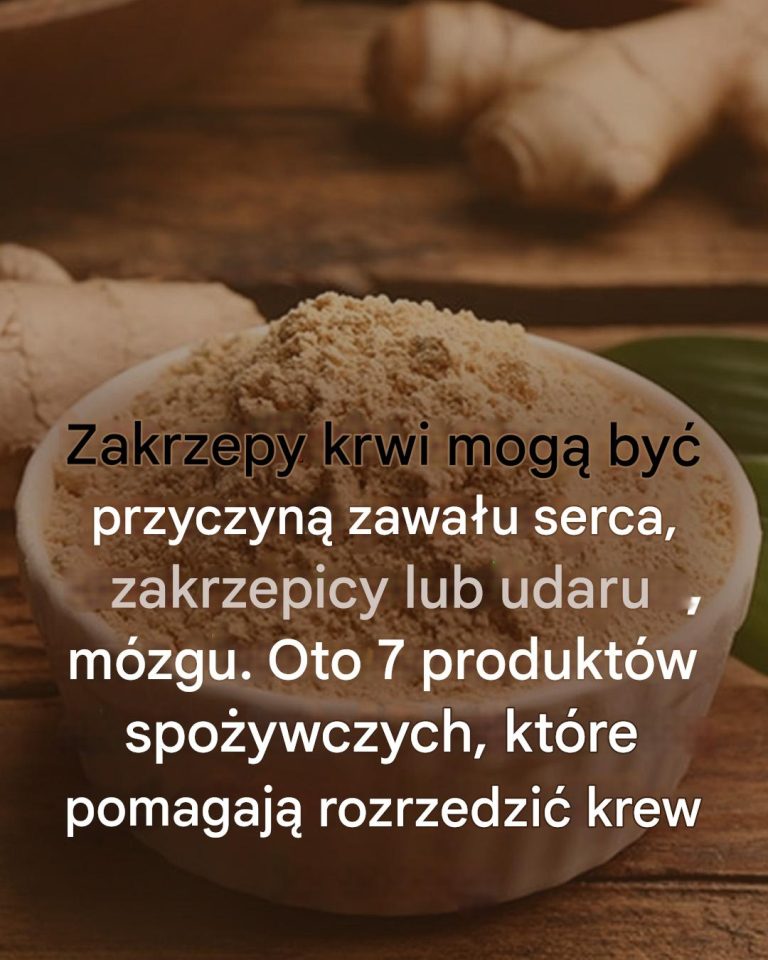 Skrzep krwi może prowadzić do zawału serca, zakrzepicy lub udaru mózgu: Oto 7 produktów spożywczych, które skutecznie rozrzedzają krew, o których musisz wiedzieć