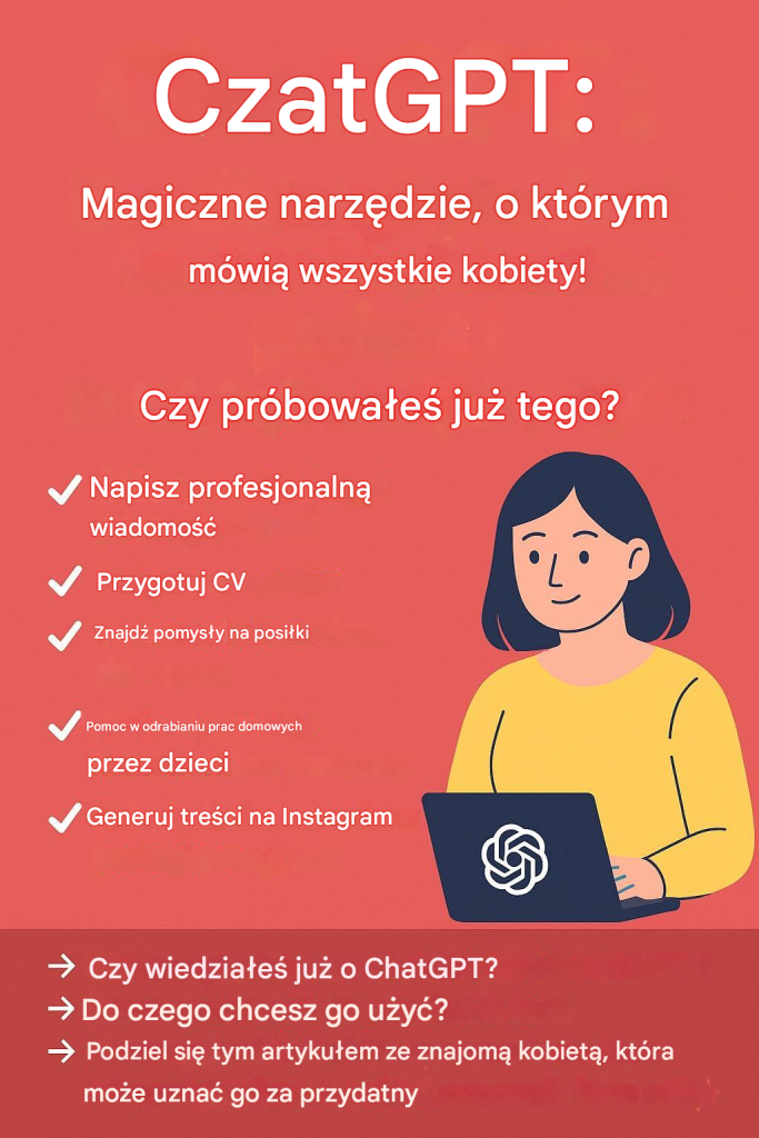 „ChatGPT: Genialny trik, który każda kobieta powinna znać w 2025 roku!