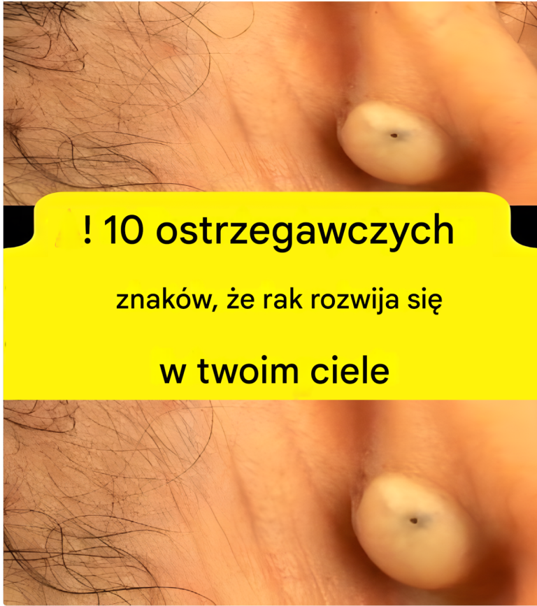 ⚠️ 10 ostrzegawczych znaków, że w twoim ciele rozwija się rak