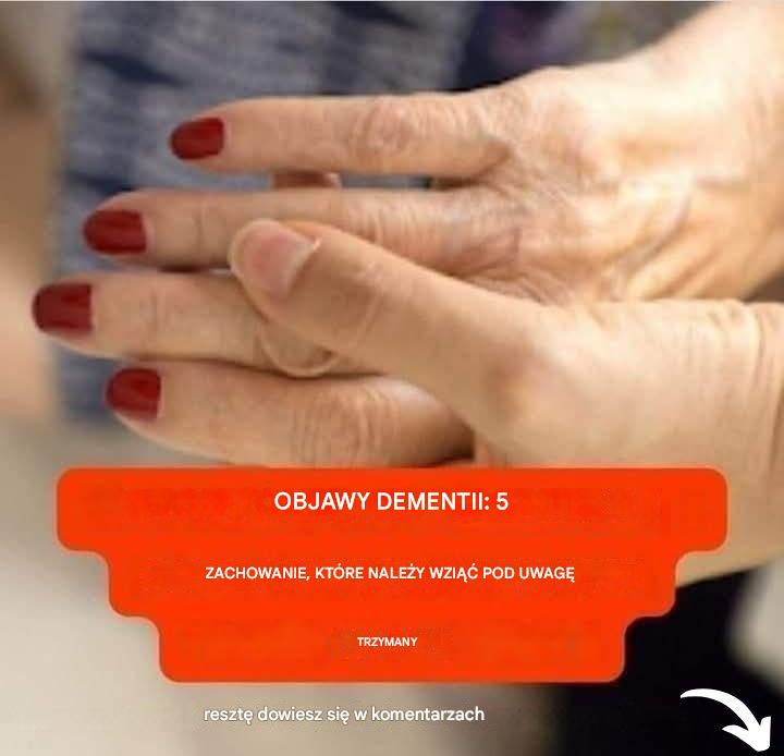 5 zachowań, które mogą wskazywać na początek demencji