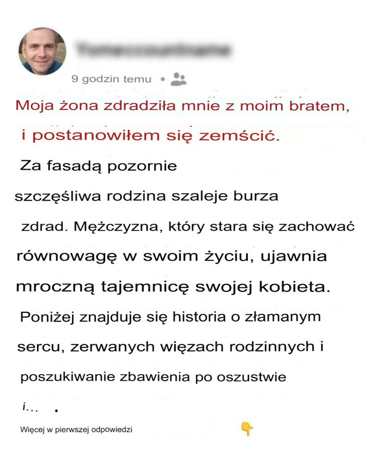 Moja żona zdradziła mnie z moim bratem i postanowiłem się zemścić