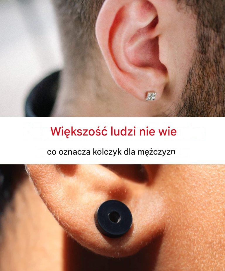 Większość ludzi nie wie, co oznacza kolczyk dla mężczyzn