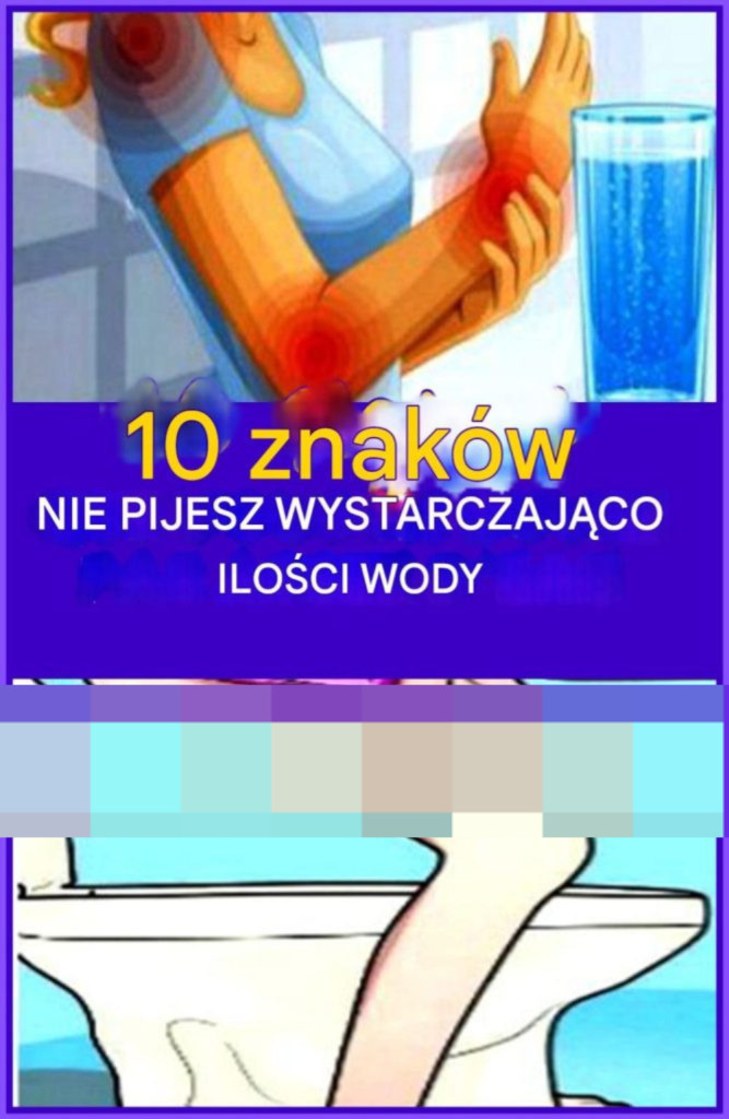 10 oznak, że brakuje Ci wody